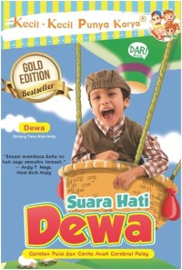 Image of Kecil-Kecil Punya Karya : Suara Hati Dewa