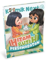 Image of Komik NextG Hitam Putih Persahabatan