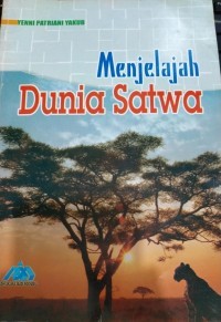Image of Menjelajah Dunia Satwa