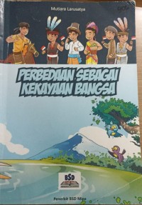 Image of Perbedaan Sebagai Kekayaan Bangsa
