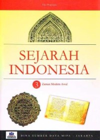 Image of Sejarah Indonesia 3 : Zaman Modern Awal